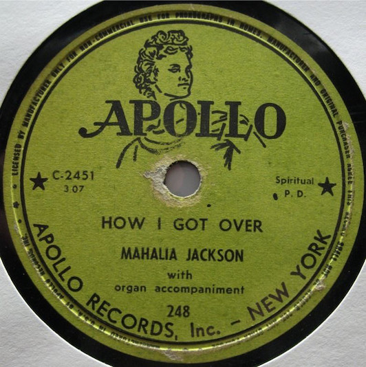 Image of Vinyl for How I Got Over / Just As I Am by Mahalia Jackson